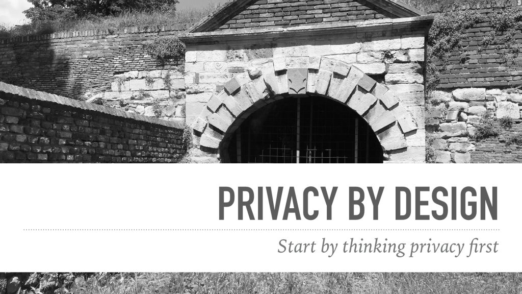 Providing privacy by design 